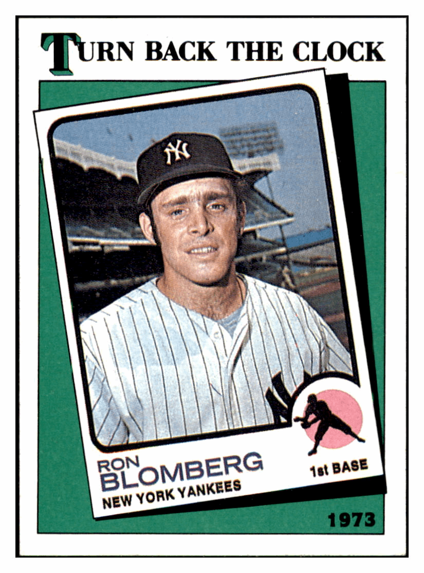 1988 Topps Ron Blomberg 1973 Turn Back the Clock New York Yankees Baseball Card GMMGD simple Xclusive Collectibles