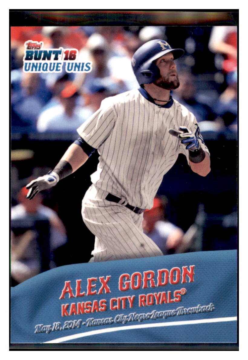 2016 Topps Bunt Alex Gordon  Kansas City Royals #UU-6 Baseball card   MATV3 simple Xclusive Collectibles