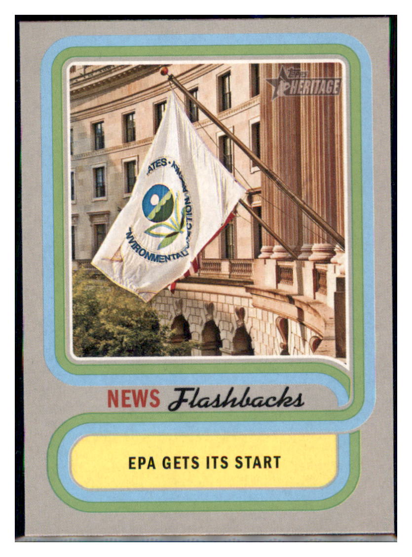 2019 Topps Heritage Establishment of
Environmental Protection Agency
#NF-8 Baseball card TMH1C simple Xclusive Collectibles