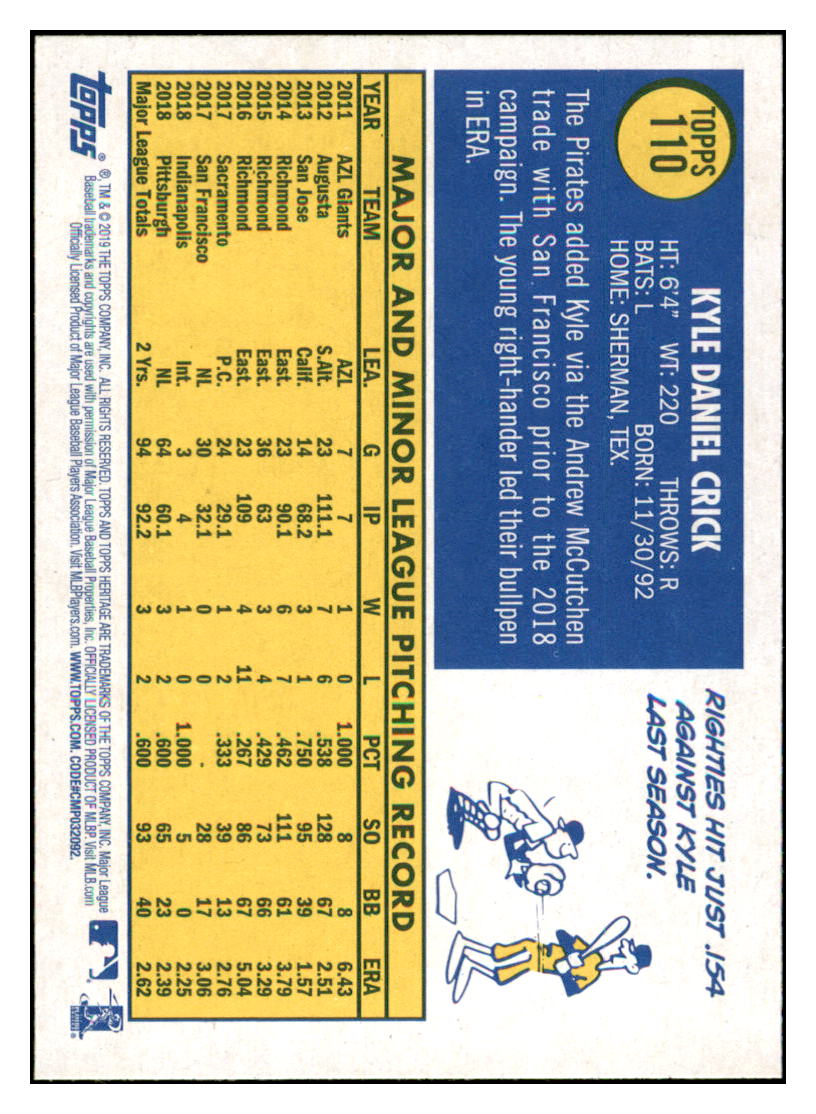 2019 Topps Heritage Kyle Crick Pittsburgh Pirates #110 Baseball
card TMH1B simple Xclusive Collectibles