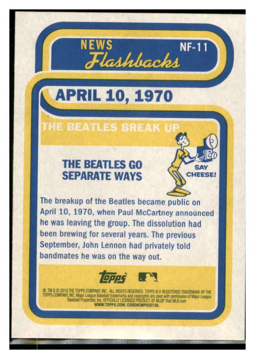 2019 Topps Heritage The Beatles break
up #NF-11 Baseball card TMH1B simple Xclusive Collectibles
