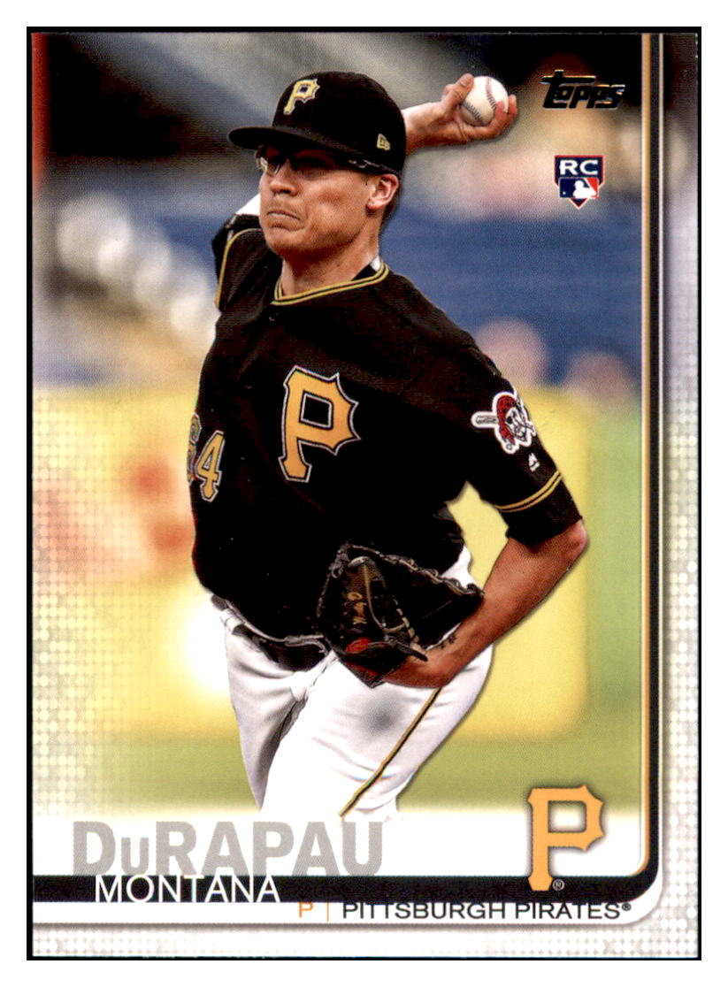 2019 Topps Update Montana
  DuRapau   RC Pittsburgh Pirates
  Baseball Card DPT1D simple Xclusive Collectibles