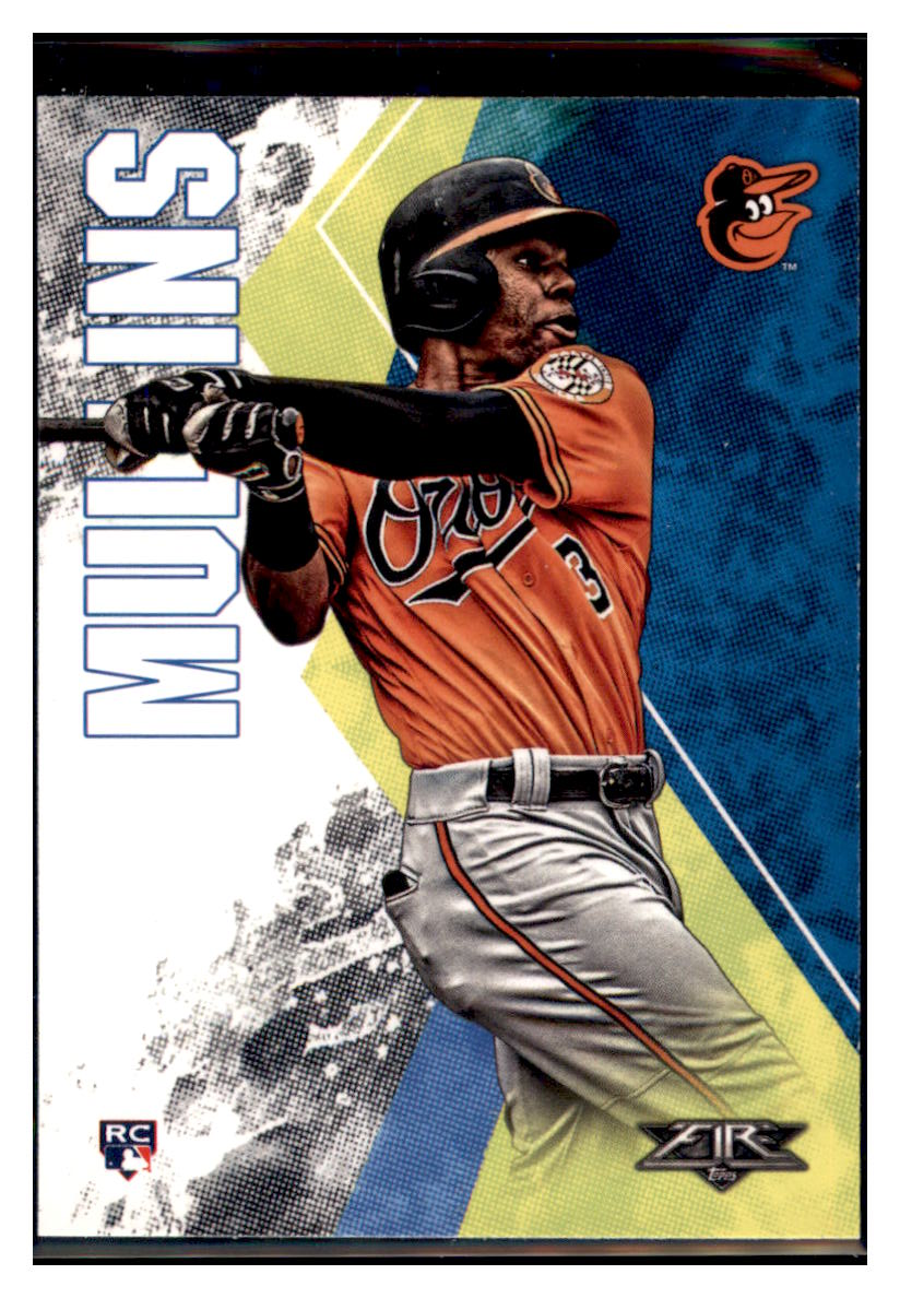 2019 Topps Fire Cedric
  Mullins   RC Baltimore Orioles Baseball
  Card GMMGA simple Xclusive Collectibles   