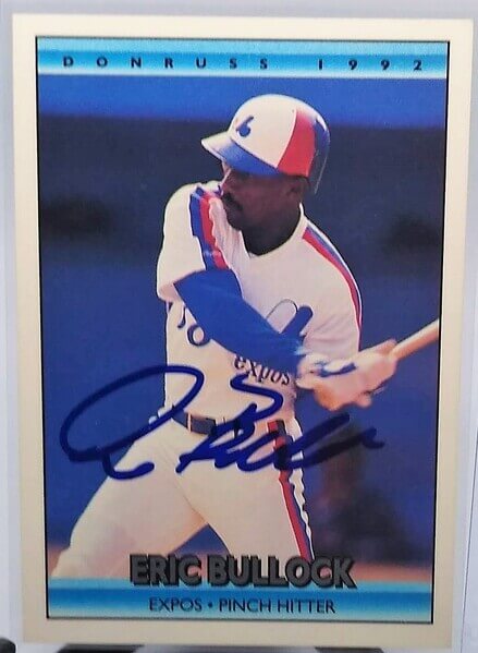 1992 Donruss Eric Bullock Autographed Baseball Card simple Xclusive Collectibles