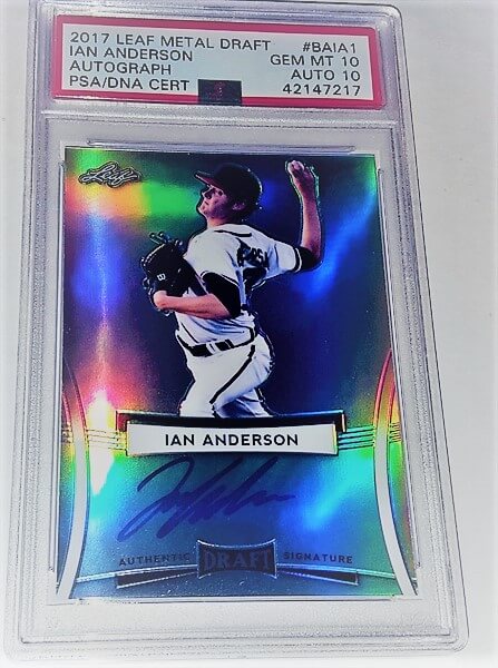 2017 Leaf Ian Anderson Dual Graded 10 Autographed Baseball Card simple Xclusive Collectibles