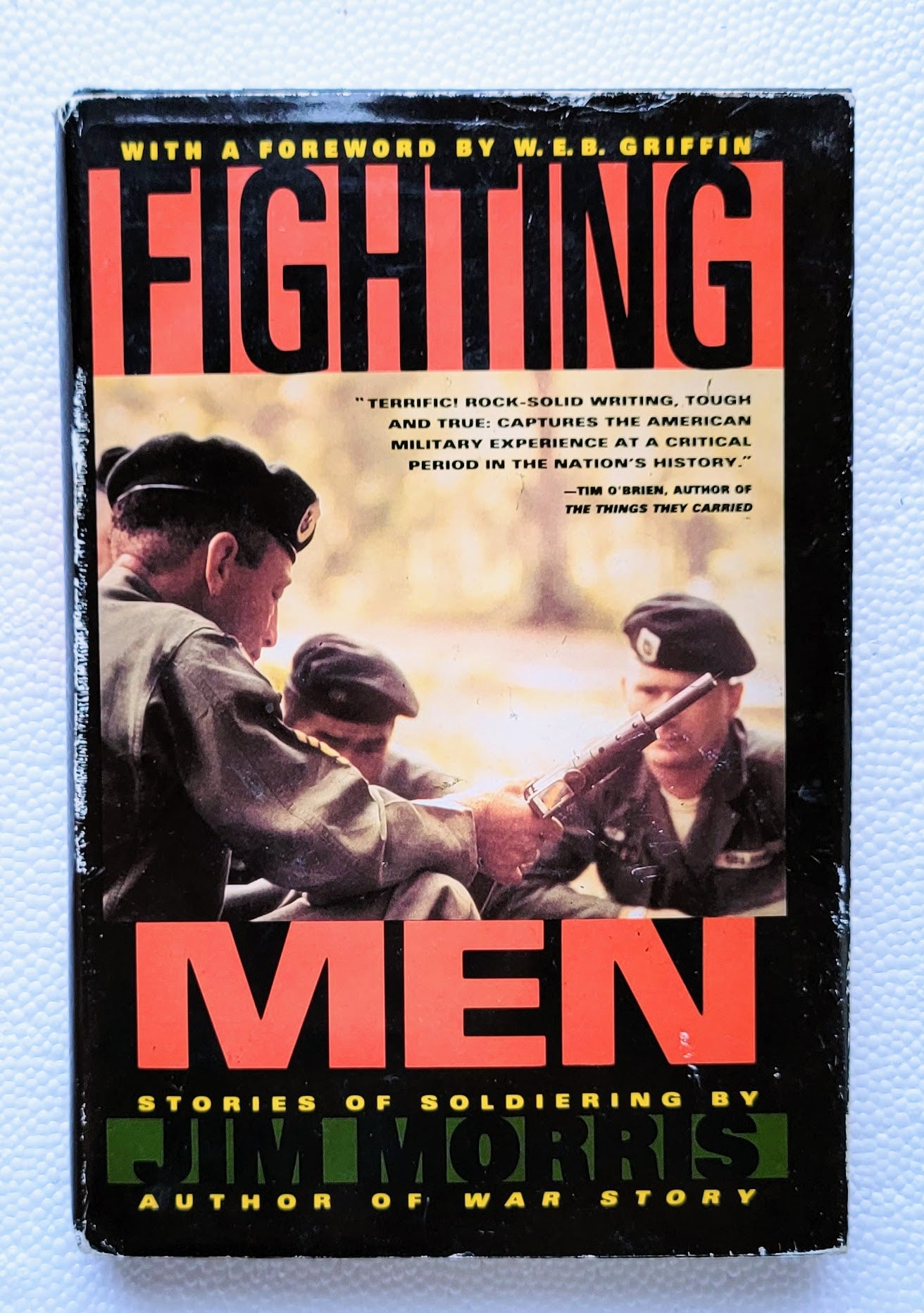 Fighting Men: Book By Jim Morris (1993) Xclusive Collectibles
