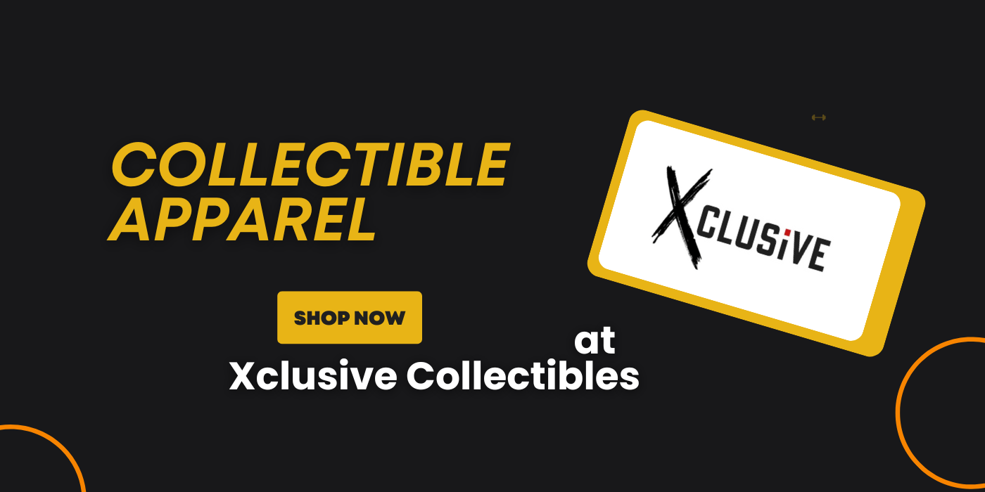 Collectible Apparel and Limited Edition Releases