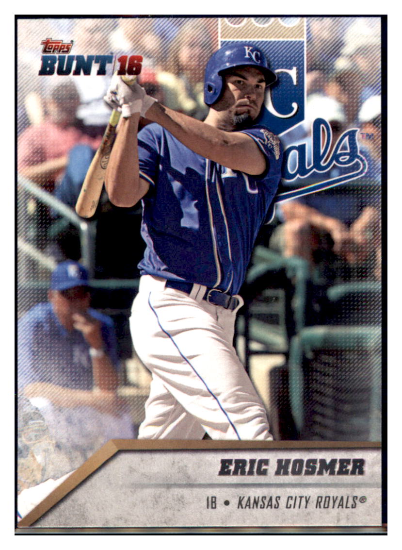 2016 Topps Bunt Eric Hosmer  Kansas City Royals #101 Baseball card   MATV3 simple Xclusive Collectibles   