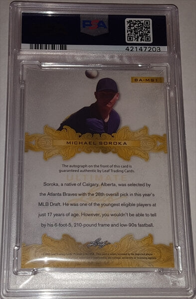 2015 Leaf Ultimate Draft Bronze Michael Soroka PSA Dual Graded 10 Autographed Baseball Card simple Xclusive Collectibles   